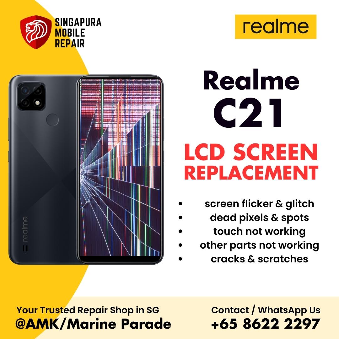 Realme C21 Broken LCD Display Screen Replacement Cost Singapore ...
